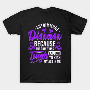 Autoimmune Disease Awareness Graphic Illness Statement Print T-Shirt